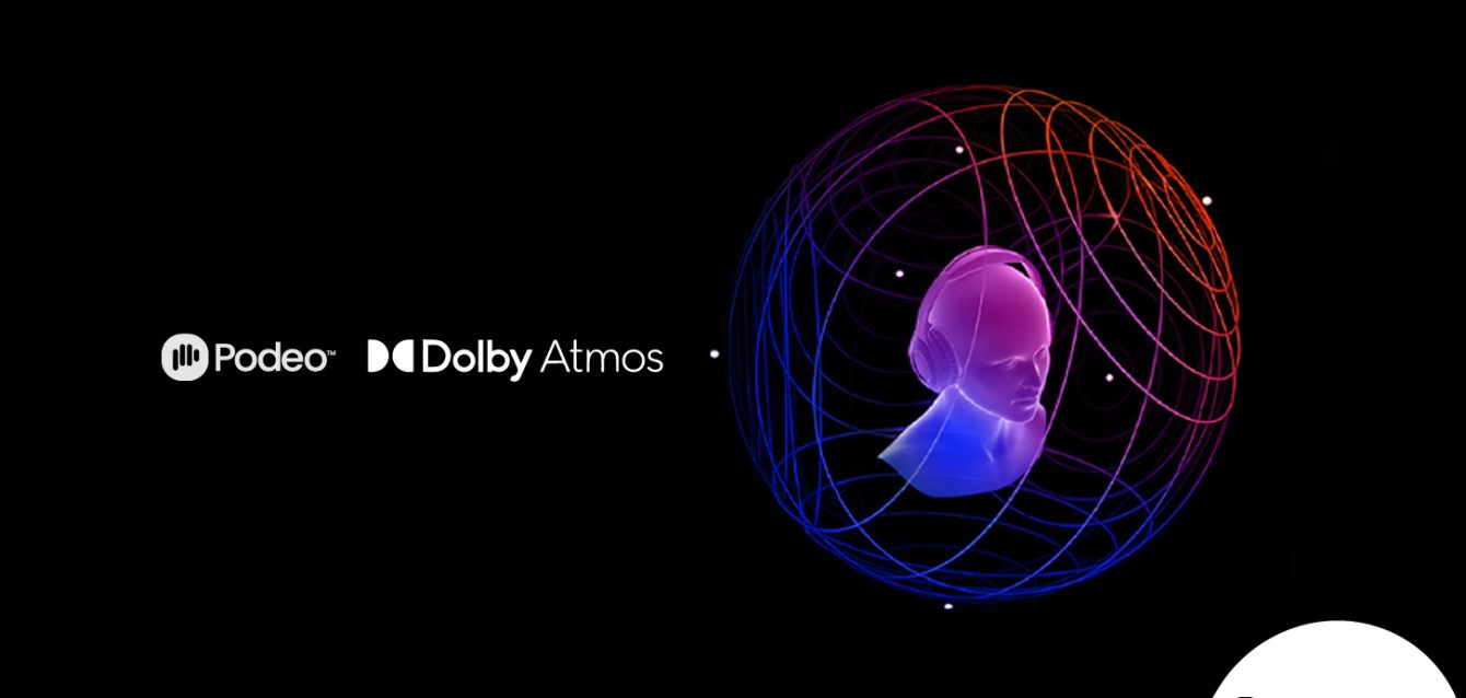 Dolby Atmos x Podeo Dolby Atmos x Podeo